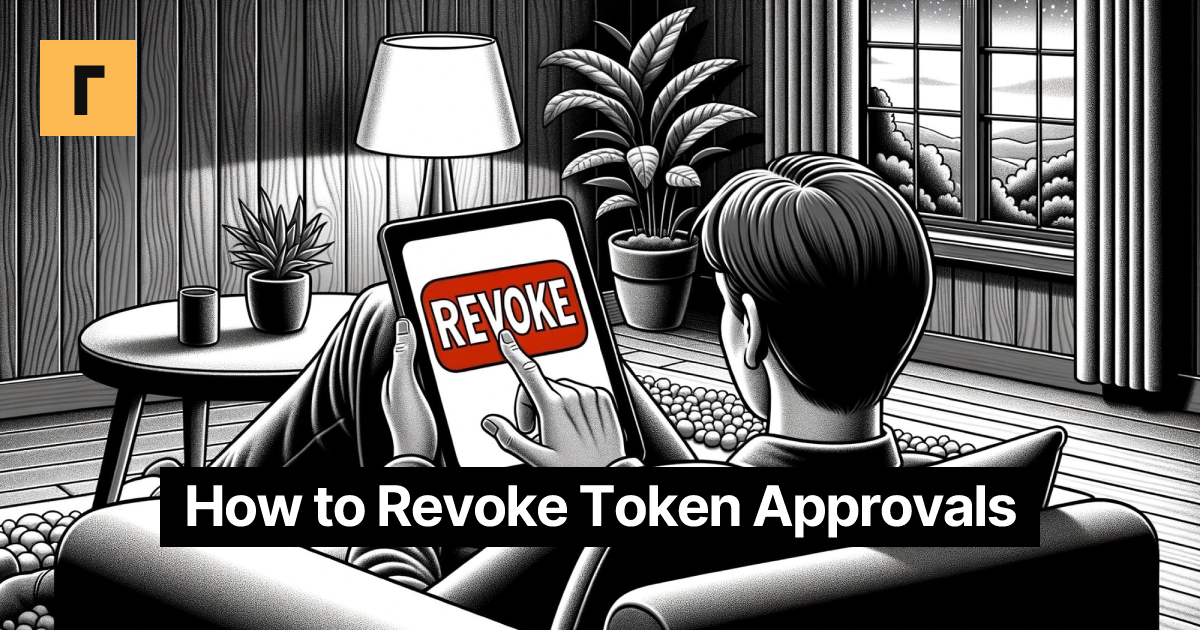 How to Revoke Token Approvals Cover Image