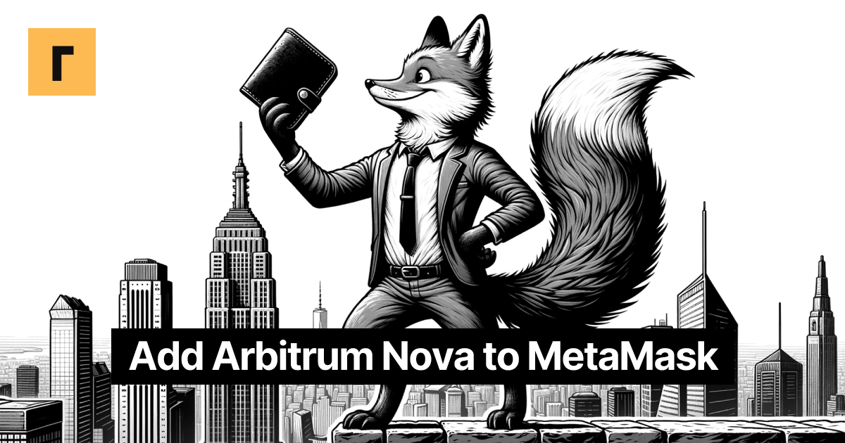 Add Arbitrum Nova to MetaMask