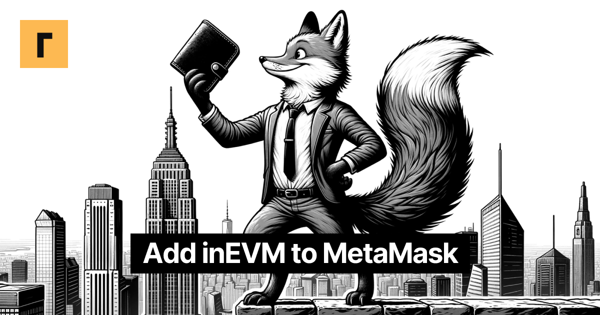 Add inEVM to MetaMask